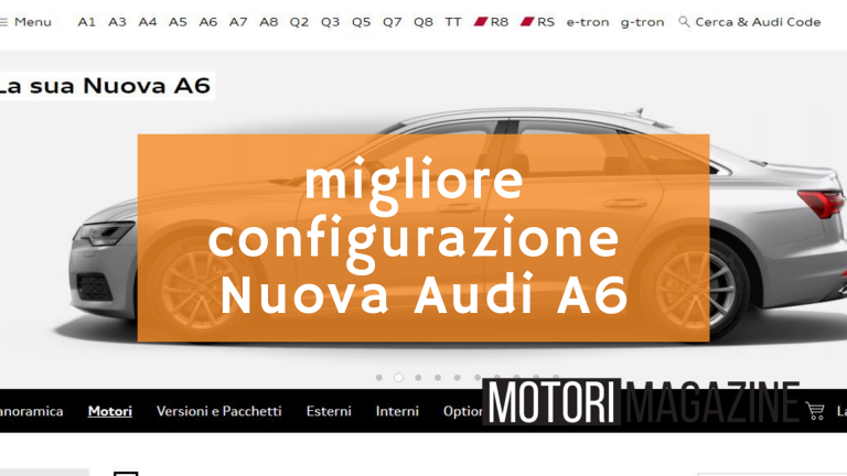 Miglior configurazione Nuova Audi A6